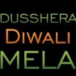 Dusshera Diwali Mela Dusshera Diwali Mela