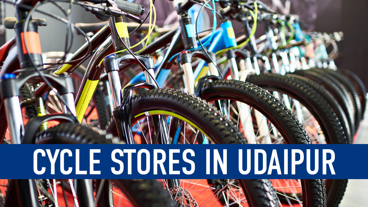 Cycle Stores in Udaipur UdaipurBlog
