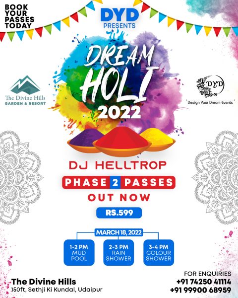 DREAM HOLI 2022 UDAIPUR