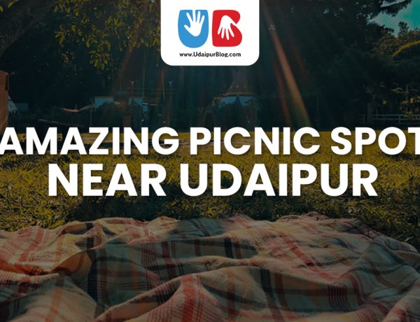 7 amazing picnic spots in udaipur